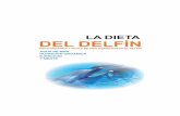 LA DIETA DEL DELFÍN - Editorial Sirio · editorial irio la dieta del delfÍn agua de mar nutriciÓn orgÁnica ejercicio y mente dieta orgÁnica y estilo de vida inspirados en el