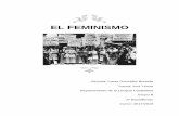 EL FEMINISMO - ins-mediterrania.catins-mediterrania.cat/mediterrania/intranet/documents/web/x... · La segunda ola del feminismo duró entre el 1960 y el 1990. El detonante de la