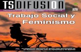 Feminismo - Revista TSDifusión · permitamos el machismo en nuestro entorno, así tal vez un día haya una igualdad real entre hombres y mujeres y las noticias sobre ... la mano