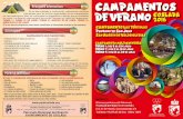 CAMPAMENTOS DE VERANO · informativas para las familias responsables de los acampados/as, ... juegos de fuego de ... Este año se ofertan 3 TURNOS DE CAMPAMENTOS MULTIAVENTURA DE