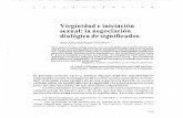 Virginidad e iniciacion sexual: la negociacion dialogica …cuentaconmigo.org.mx/articulos/amuchastegui3.1.pdf · 2016-08-22 · sobre los aspectos culturales de la sexualidad, ...
