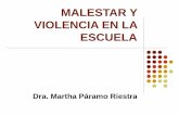 MALESTAR Y VIOLENCIA EN LA ESCUELA · escolar como un problema Y no como un síntoma que da cuenta de la ... disfunción familiar, de la violencia y de los riesgos psicosociales