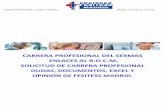 CARRERA PROFESIONAL DEL SERMAS ENLACES …fesitessmadrid.es/web/wp-content/uploads/2018/08/FESITESS-MADRID... · Tiene que ser personal estatutario fijo o interino ... Categorías