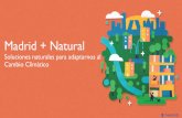 Madrid + Natural - Fundación Conama 2016/19989… · MRU 12.01 Propuesta estratégica ... presentado este martes el plan Madrid + Natural. en tres ejes. asegurado la delegada de