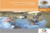 PAEM - Comisión Coordinadora de Institutos …ccinshae.salud.gob.mx/descargas/PAEMAE.pdf · MEDICINA DE ALTA ESPECIALIDAD 9 L a llamada “alta especialidad”, que ha estado representada