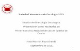Sociedad Venezolana de Oncología 2013 - … · Hotel Marriot Playa Grande ... decisiones en el caso de un corte diferido como un escenario ... en la resolución de complicaciones