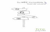 Su HTC Incredible S - movistar.cl · Copiar archivos hacia o desde la tarjeta de almacenamiento 29 Copiar texto, buscar información y compartir 30. ... Enviar un mensaje de texto