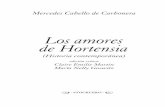 Los amores de Hortensia - Stockcero Website · siguiendo la cronología de Tamayo Vargas, menciona como novela ... También se halla en el tomo II de su Literatura peruana (p. 559).
