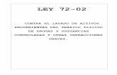 CONTRA EL LAVADO DE ACTIVOS PROVENIENTES DEL TRAFICO ...ojd.org.do/Normativas/PENAL ORDINARIO/Leyes/Ley 72... · ley 72-02 contra el lavado de activos provenientes del trafico ilicito
