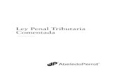 Ley Penal Tributaria Comentada · Haddad, Jorge Enrique Ley penal tributaria comentada. - 7a ed. - Buenos Aires : Abeledo Perrot, 2012. 416 p. ; 20x14 cm. ISBN 978-950-20-2285-7