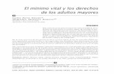 236 Carlos Parra Dussán, Alejandro Quintero … mínimo vital y los derechos de los adultos mayores237 Estud. Socio-Juríd., Bogotá (Colombia), 9(Número especial): 236-261, abril
