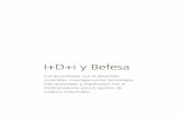 I+D+i y Befesa · 76 Informe Anual 2012 ... 77 Informe Anual 2012 Resumen de la innovación de Befesa en 2012 El año 2012 ha sido de consolidación y crecimiento ... • Pirometalurgia.