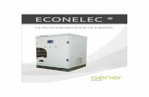 ECONELEC - Una solucion eficiente · no controlados (diodos recti0cadores), ocasiona unos consumos sobre las cargas conmutadas y no lineales, que vistas desde el lado de la alimentación
