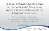 El papel del Instituto Mexicano de Tecnología del Agua ... · Secretaría de Agricultura y Recursos Hidráulicos (SARH). El ... de los procesos y procedimientos en él establecidos