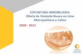 COYUNTURA INMOBILIARIA: Oferta de Vivienda Nueva en Lima ...laysecaasociados.com/wp-content/uploads/2016/02/564410_772480... · En Lima Metropolitana y Callao el precio de las ...