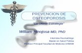 PREVENCION DE OSTEOPOROSIS - SPR Decenio de las enfermedades reumáticas y la osteoporosis …Osteoporosis is a major threat to Americans. In the United States today, 10 million individuals