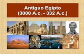 Antiguo Egipto (3000 a.c. - 332 a.c)s34babd9759766123.jimcontent.com/download/version... · 2013-07-17 · Importancia del Río Nilo El historiador griego Herodoto ... “Egipto es