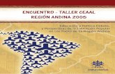 libro encuentro andino - … · para establecer retos de temas que emerjan del debate para el país, la región y el CEAAL. ( lo ... y sociales en este inicio de nuevo milenio, también