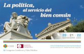 La política, - CiViCacivica.com.es/drupal/sites/default/files/programacongreso... · SANTA MISA EN LA CAPILLA DEL COLEGIO MAyOR UNIvERSITARIO DE SAN PABLO (c/ Isaac Peral, 58) DERECHOS
