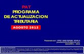 PAT PROGRAMA DE ACTUALIZACION TRIBUTARIAAgosto+2013.pdf · Afiliación y pago de aportes de trabajadores independientes al sistema privado de pensiones Problemas en la retención