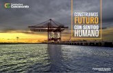 Presentación Corporativa 2017 V5 - conconcreto.com · omos una compañía líder en el desarrollo de proyectos de infraestructura y edificación en Colombia y la Región, con más