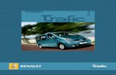C4-C1 Trafic VP 01 07 - Renault® Web Oficial - …€¦ · Con el Nuevo Trafic Generation, Renault le invita a descubrir un ... y la puerta del maletero trasero le dan la categoría