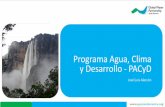 Programa Agua, Clima y Desarrollo - PACyD · Programa Agua, Clima y ... SUB CUENCA DEL RIO SANTA EULALIA • Población total (2015): 33 985 habitantes ... Moya del Maizal en San