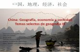 China: Geografía, economía y sociedadsgpwe.izt.uam.mx/files/users/uami/mcheca/LECTURAS... · Objetivo general y específicos de la UEA: La asignatura pretende que el alumno/a adquiera
