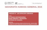 UNIDAD III: LOS ESPACIOS URBANOS - Facultad de …ffyl1.uncu.edu.ar/IMG/pdf/Redes-jerarquias_urbanas2015.pdf · ritmo de crecimiento de la subpoblación urbana, respecto de la rural,