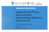Apropiación de las TIC en la práctica educativa. la ... Paraguay 2017 Luis... · 22. Docentes y alumnado del s. XXI. O evolucionamos e integramos las TIC en la práctica educativa