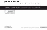 Guía de referencia del usuario - daikin.eu reference... · 4 CHYHBH05+08AA + EHYKOMB33AA Unidad híbrida Daikin para bomba de calor múltiple 4P471762-1 – 2016.12 Las revisiones