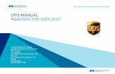 UPS MANUAL RENOVACION 2016-2017 - AutoMarsh · Este manual es una guía rápida que muestra como realizar tu Renovación para la flotilla de Autos para ... importar su alineación.