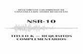 NSR-10 - Bienvenidoscuraduria1dosquebradas.com/upload/nsr10/TituloKNSR-10.pdfEl Título K comprende en el Reglamento NSR-10, los siguientes Capítulos: Capítulo K.1 – Generalidades,