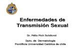 Enfermedades de Transmisión Sexual - SMS CHILE · •Cadena epidemiológica de contactos •Ro = c x b x D ... •Manifestaciones: 2- 10 sem. post chancro •Duración: 1 año Macular: