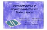 Demostración y Argumentación en Matemáticainstitutojvgonzalez.buenosaires.edu.ar/matematica/docs/formica... · Función de las demostraciones Admite análisis bajo herramientas