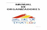 MANUAL DE ORGANIZADORES v2008 - Delegación Riojana de ... · Manual de Organizadores Federación Española de Triatlón v.2008.1 ... con un resumen de la mayoría de los aspectos