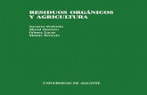 Residuos orgánicos y agricultura, de N. Pedreño, M ...ingenieroambiental.com/2040/Residuos organicos y agricultura.pdf · en la agricultura, aumentando los rendi mientos y provocando