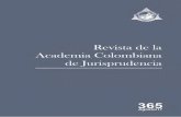 Revista de la Academia Colombiana de Jurisprudencia · se dedica al “Fin de la guerra en Colombia y ... Los medios de comunicación se han referido recientemente a la crisis que