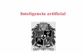 Inteligencia artificialdisi.unal.edu.co/~lctorress/iartificial/IAc008.pdf · Inteligencia Artificial QSI tiempo es frío ENTONCES arroparse QSI tiempo es templado ENTONCES seguir