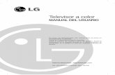 Televisor a color - LG USA · para evitar que el magnetismo de estos influya sobre la pureza (uniformidad) de los colores en la pantalla. ... La función “Game” aplica solo para