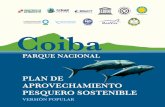 MINISTERIO DE AMBIENTE Coiba - marviva.netmarviva.net/sites/default/files/documentos/plan_de_aprovechamiento... · el Plan de Manejo del Parque Nacional Coiba, ... Aparejo de pesca