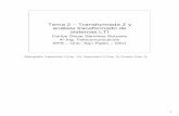 Tema 2 – Transformada Z y análisis transformado de ... Z.… · Polos y ceros de una transformada racional ... Ejercicio: representar los polos y ceros de una transformada Z. 11
