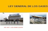 LEY GENERAL DE LOS GASES - …gomez2010.weebly.com/uploads/5/8/0/2/5802271/ley_de_los_gases_8... · aplicar la formula general de los gases para resolver problemas de gases . Cinética