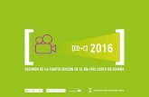 [ED+C] 2016 - laregioninternacional.com · Academia de Cine, La Fábrica ... CEIP Tierra de Campos. Villalón. Festival de Cine Pequeño de Aspe, ... Gijón, Asturias. 4ª EDICIÓN: