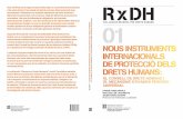 RxDH - gencat.cat · R x DH 01 NOUS INSTR UM ... C1.2. objectius del mecanisme d’examen periòdic universal ... 49 C2.1.2. la Declaració Universal de Drets Humans