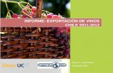 INFORME- EXPORTACIÓN DE VINOS - datasur.com · exportacion de vinos- chile 2011-2012 diana r. loja muñoz primavera 2013 ... china holanda canada japon dinamarca alemania mexico