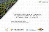 TECNOLOGIA ISOINERCIAL APLICADA A LA …barranquilla2018.com/wp/wp-content/uploads/2018/07/Tecnología... · Conclusión: a diferencia de los estiramientos pasivos --- los estiramientos