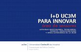 I+D UC3M PARA INNOVARportal.uc3m.es/portal/page/portal/investigacion/parque_cientifico... · Computer Security Lab ... empírica de la difusividad, capacidad calorífica, conductividad