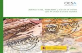 Certifi caciones, estándares y marcas de interés para el ... · Gracias a la Asociación Empresarial de Cultivos Marinos de España (APROMAR), a la Asociación Española de Productores