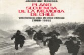ACOUEllNE MOUESCA PLAN0 SECUENCIA DE LA … · SECUENCIA DE LA MEMORIA . ... La res- puesta de Octubre y la Batalla de Chile): ...